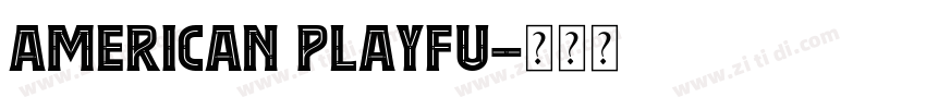 american playfu字体转换